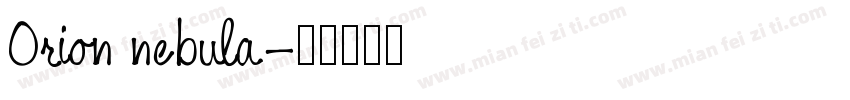 Orion nebula字体转换